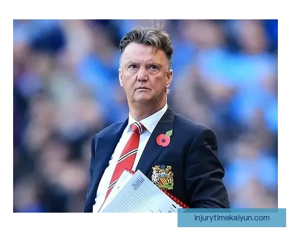 范加尔在巴萨时期展示了战术创新与成绩稳健的趋势分析